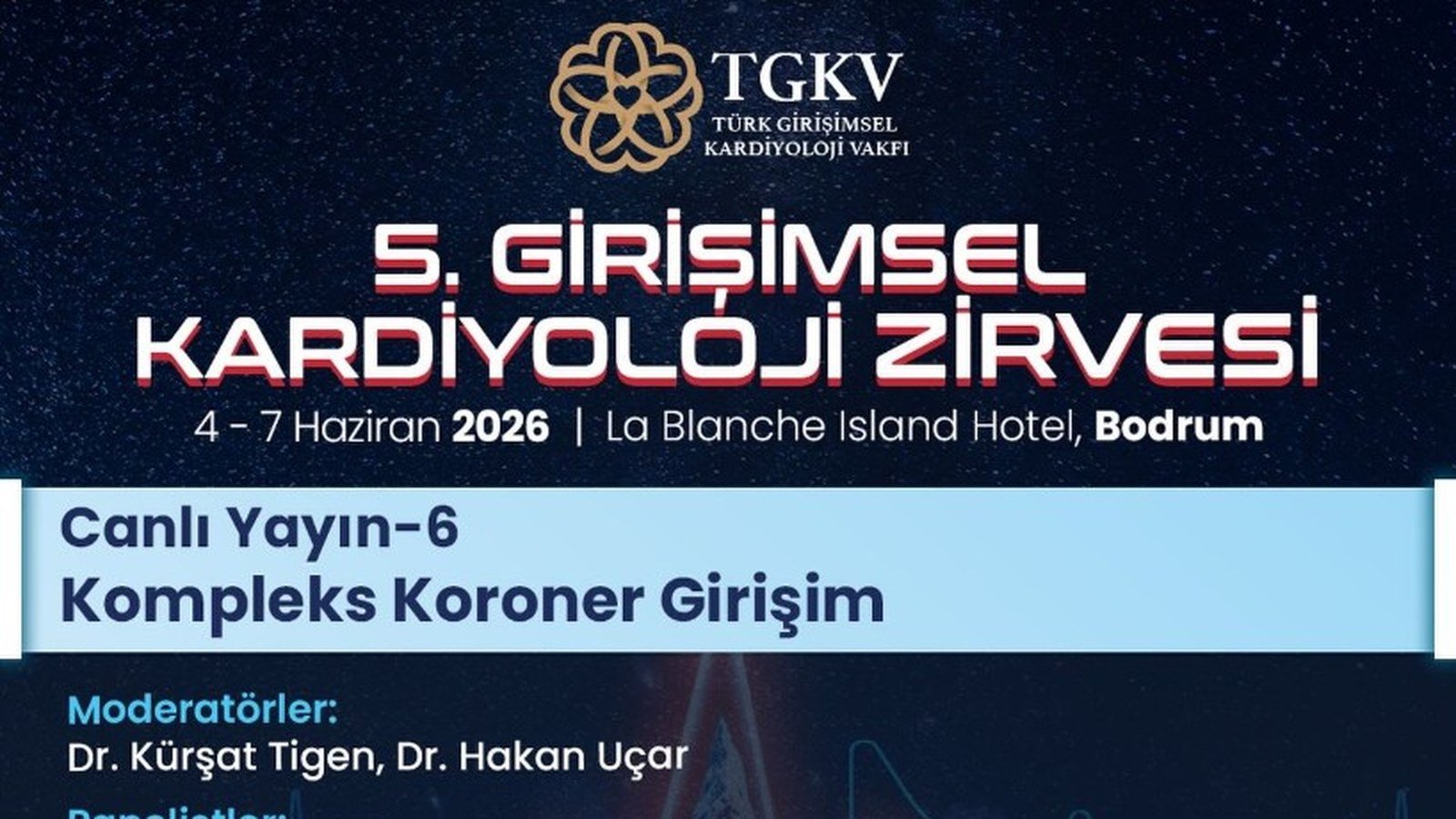 5. Girişimsel Kardiyoloji Zirvesi